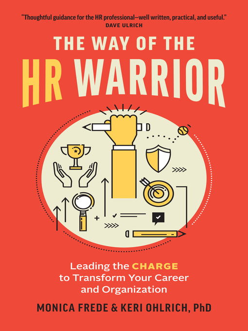Title details for The Way of the HR Warrior by Monica Frede - Available